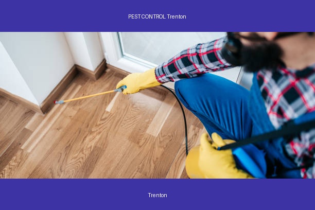 PEST CONTROL Trenton